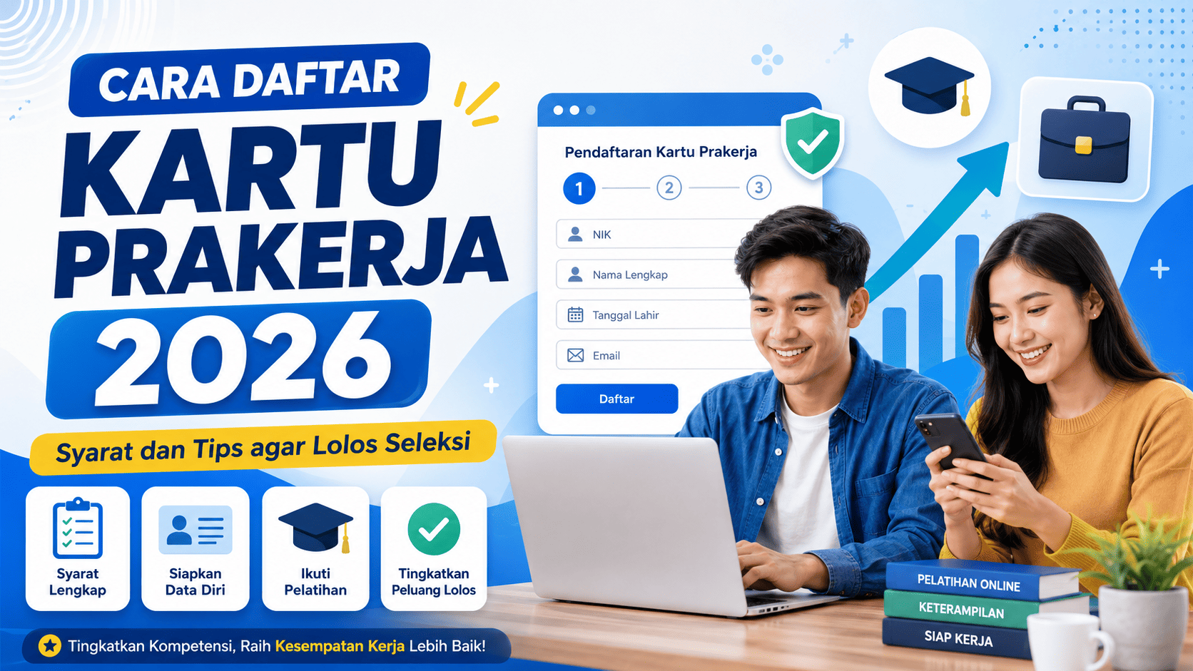 Cara Daftar Kartu Prakerja 2026, Syarat dan Tips agar Lolos Seleksi